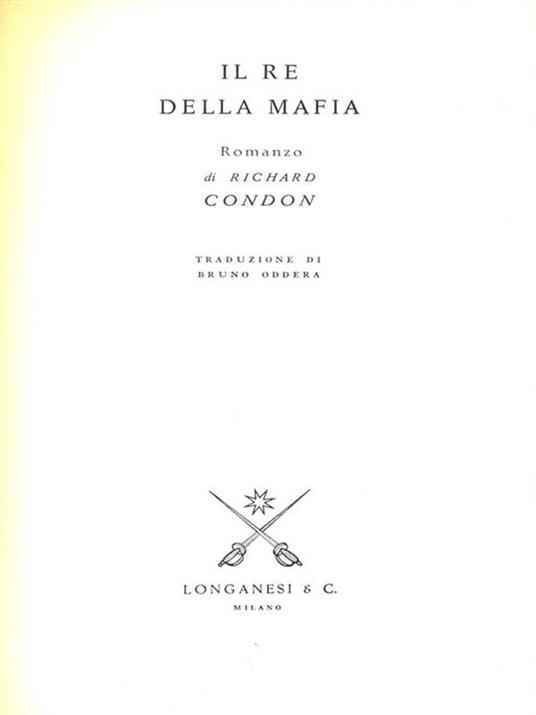 Il re della Mafia - Richard Condon - 4