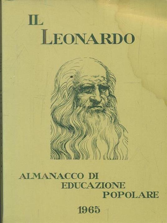 Il leonardo. Almanacco di educazione popolare 1965 - copertina