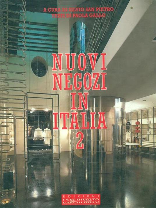 Nuovi negozi in Italia 2. Prima edizione - Silvio San Pietro - 3