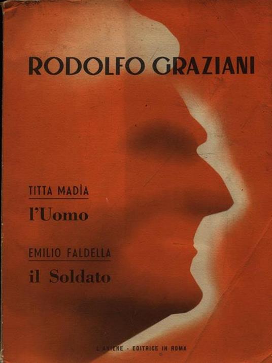 Rodolfo Graziani - Titta Madia - 4