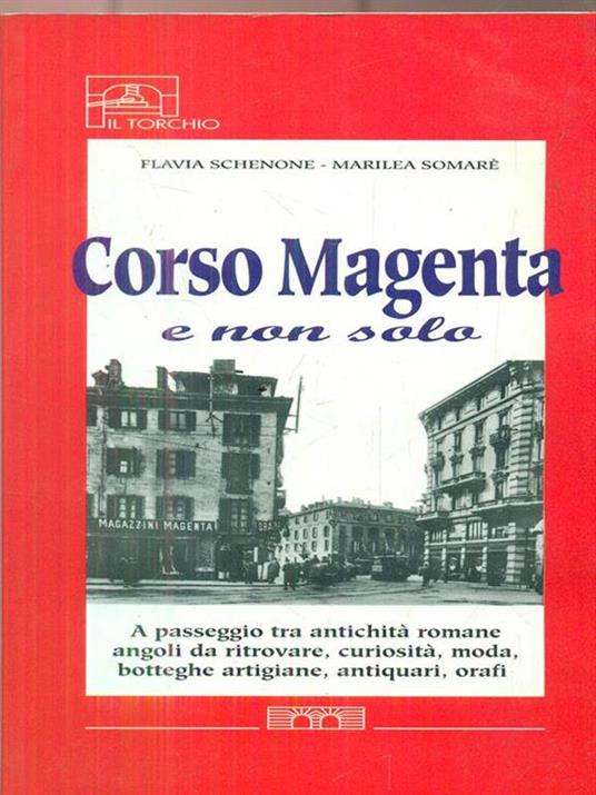 Corso Magenta e non solo - 2