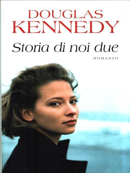 Storia di noi due - Douglas Kennedy - copertina