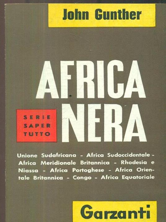 Africa nera - John Gunther - 3