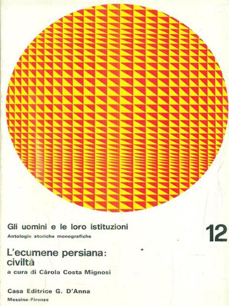 L' ecumene persiana: civiltà - copertina