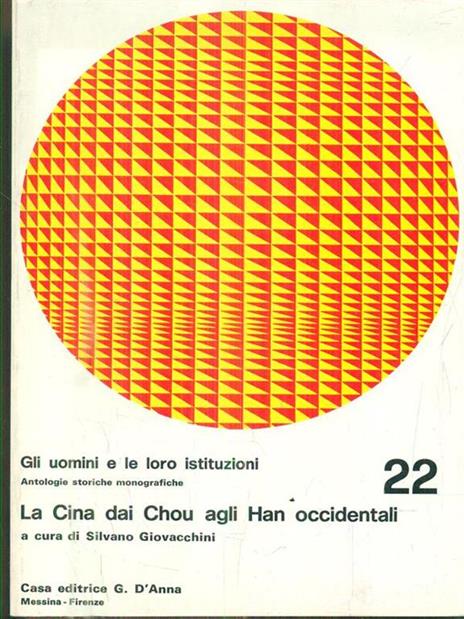 La Cina dai Chou agli Han occidentali - Silvano Giovacchini - copertina