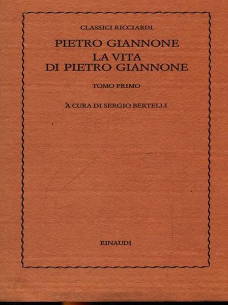 La vita di Pietro Giannone - Pietro Giannone - copertina