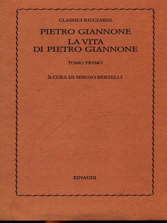 La vita di Pietro Giannone - Pietro Giannone - 3