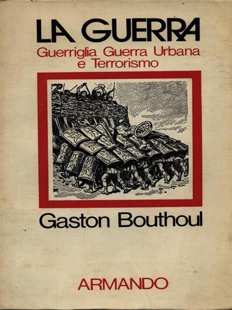 La guerra - Gaston Bouthoul - 3