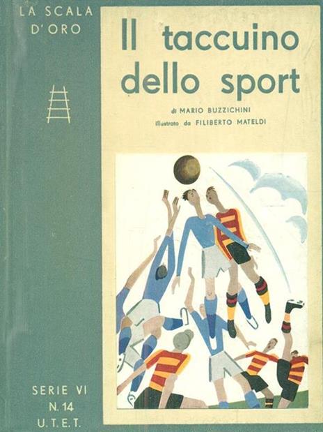 Il taccuino dello sport. Curiosità e aneddoti - Mario Buzzichini - copertina