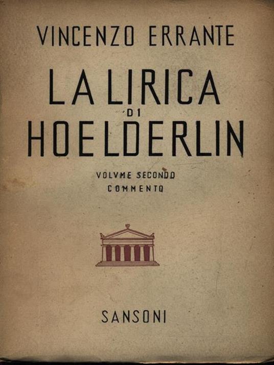 La lirica di Hoelderlin 2vv - Vincenzo Errante - 2