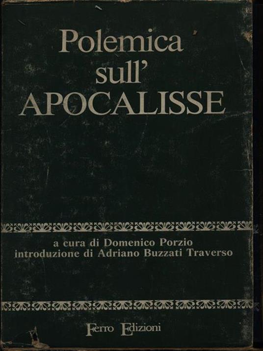 Polemica sull'Apocalisse - Domenico Porzio - 3