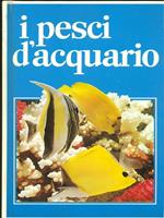 I pesci d'acquario