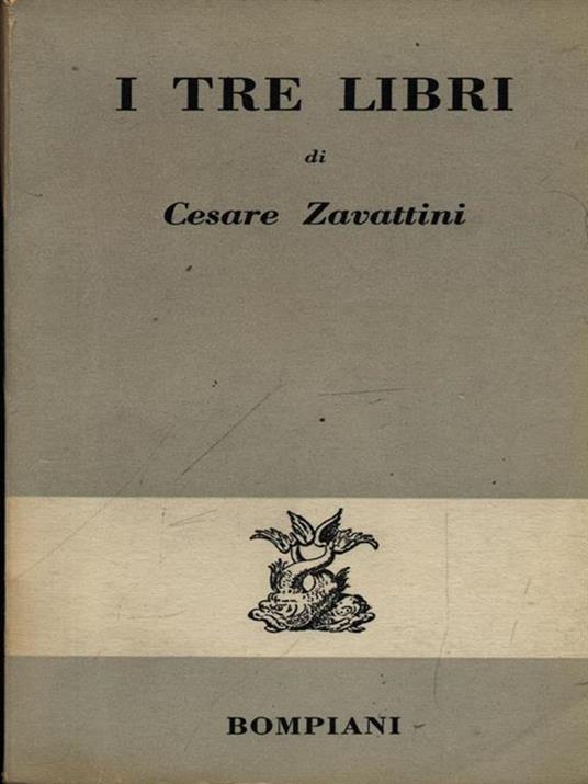 I tre libri - Cesare Zavattini - 4