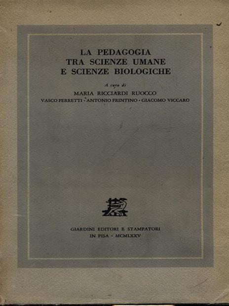 La pedagogia tra scienze umane e scienze biologiche - copertina