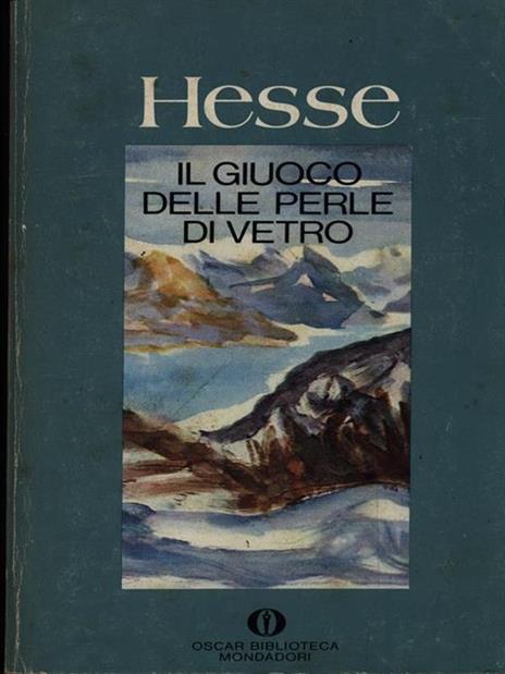 Il giuoco delle perle di vetro - Hermann Hesse - 2