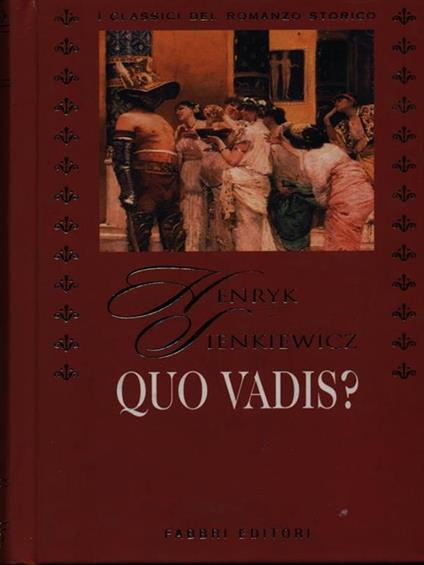 Quo vadis? - Henryk Sienkiewicz - copertina