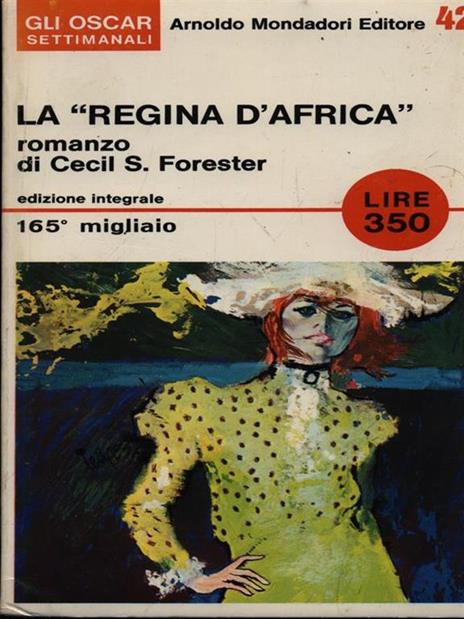 La Regina d'Africa - Cecil Scott Forester - 2