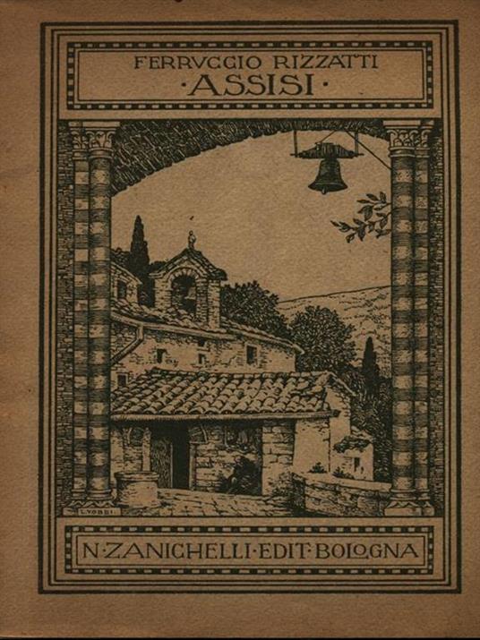 Assisi - Ferruccio Rizzatti - 2