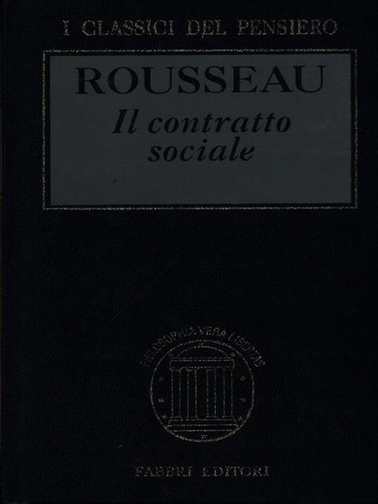 Il contratto sociale - Jean-Jacques Rousseau - 2