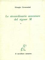 le straordinarie avventure del signor M