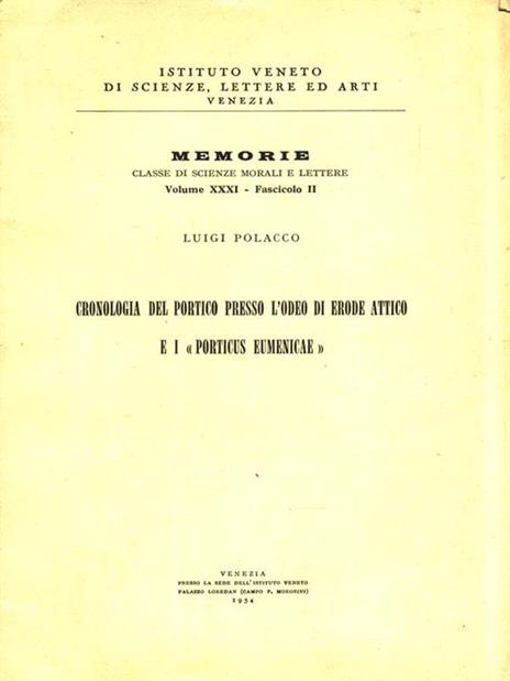 Cronologia del Portico presso l'Odeo di Erode Attico e i "Porticus Eumenicae" - Luigi Polacco - copertina