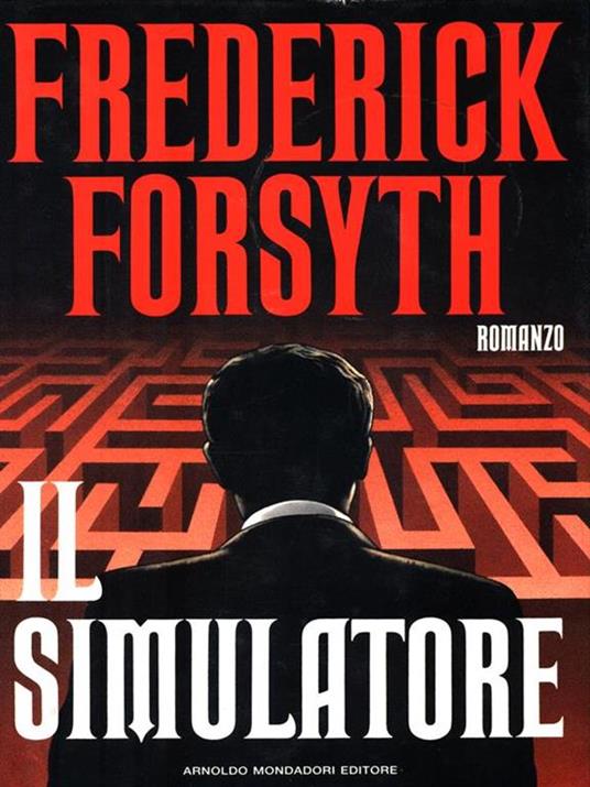 Il simulatore - Frederick Forsyth - 3