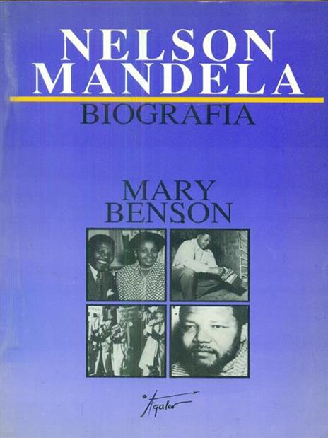 Nelson Mandela. Biografia - Mary Benson - 3