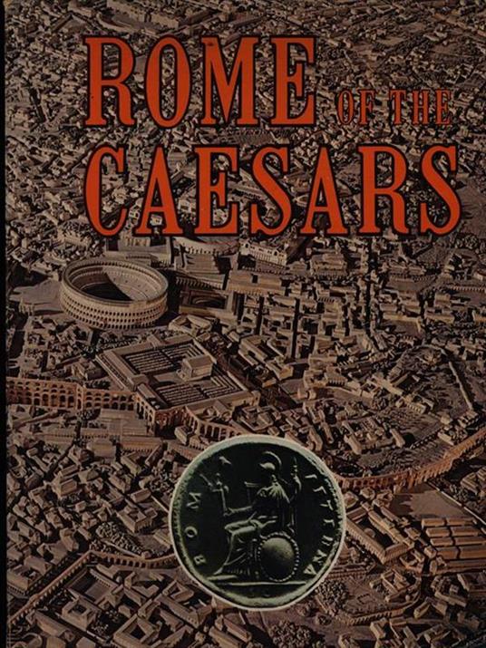 Rome of the Caesars - Leonardo B. Dal Maso - 3