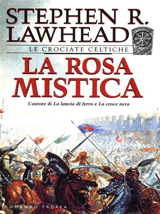 La rosa mistica - Stephen Lawhead - copertina