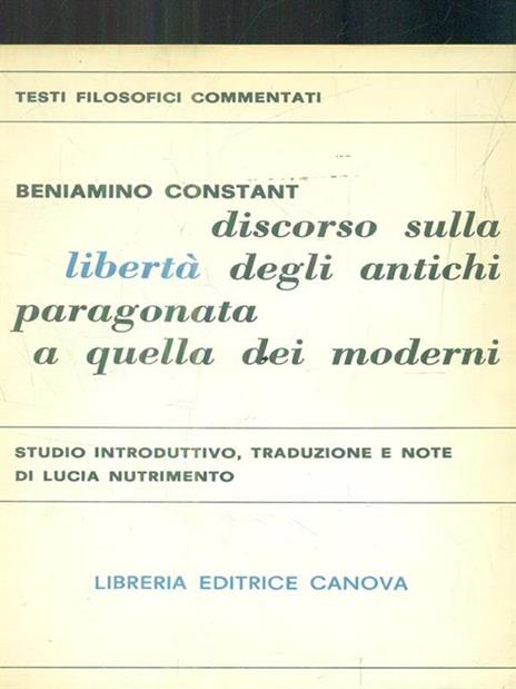 Discorso sulla libertà degli antichi paragonata a quella dei moderni - Benjamin Constant - 3