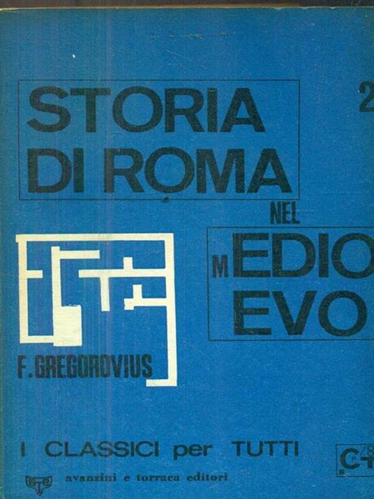 Storia di Roma nel medioevo. Vol 2 - Ferdinand Gregorovius - copertina