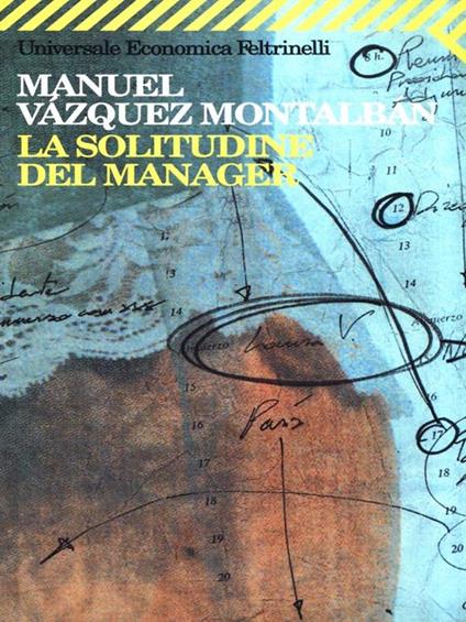 La solitudine del manager - Manuel Vázquez Montalbán - copertina