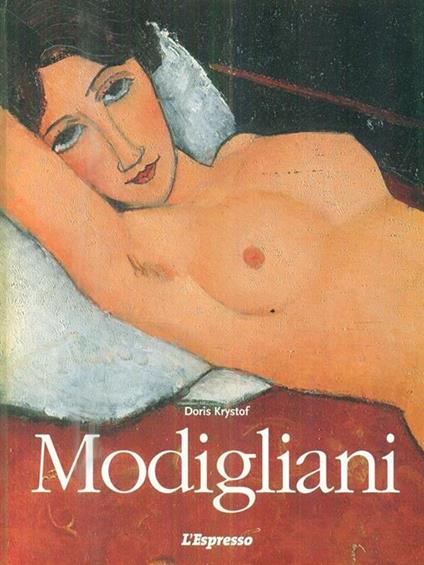 Amedeo Modigliani. 1884-1920. Poesia della visione - Doris Krystof - copertina