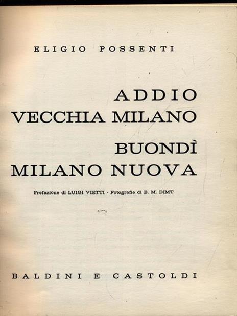 Addio vecchia Milano Buondì Milano Nuova - Eligio Possenti - 3