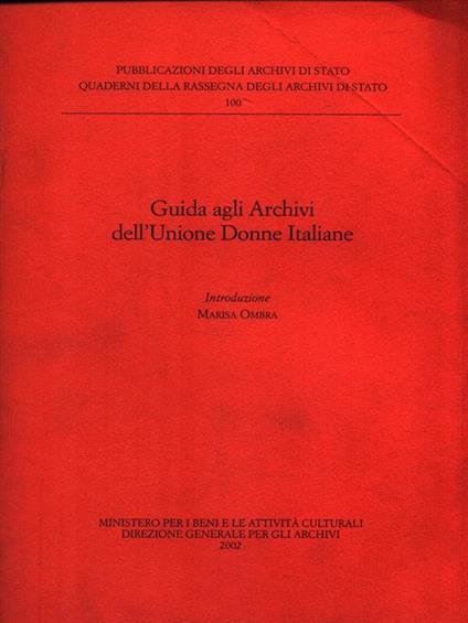 Guida agli Archivi dell'Unione Donne Italiane - copertina