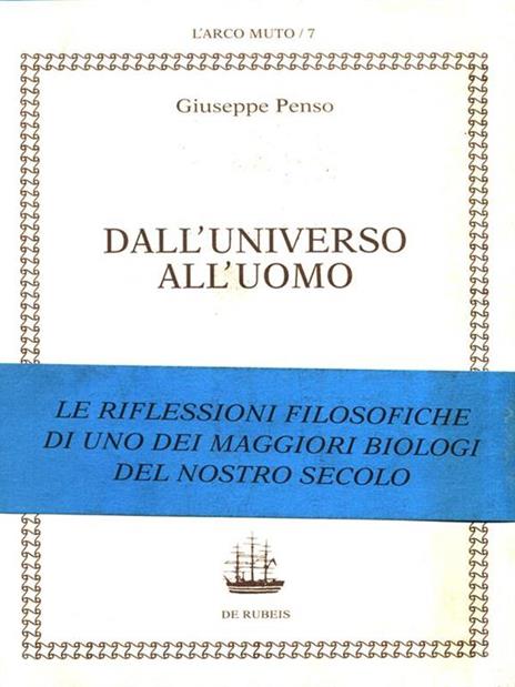 Dall'universo all'uomo - Giuseppe Penso - 2