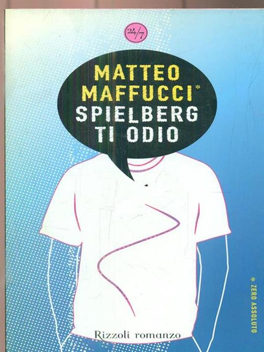 Spielberg ti odio - Matteo Maffucci - copertina