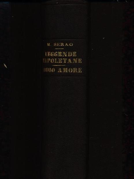 Leggende napoletane - Addio amore - Matilde Serao - 3