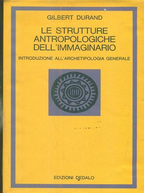 Le strutture antropologiche dell'immaginario - Gilbert Durand - copertina