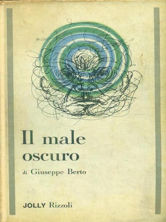 Il male oscuro - Giuseppe Berto - 4