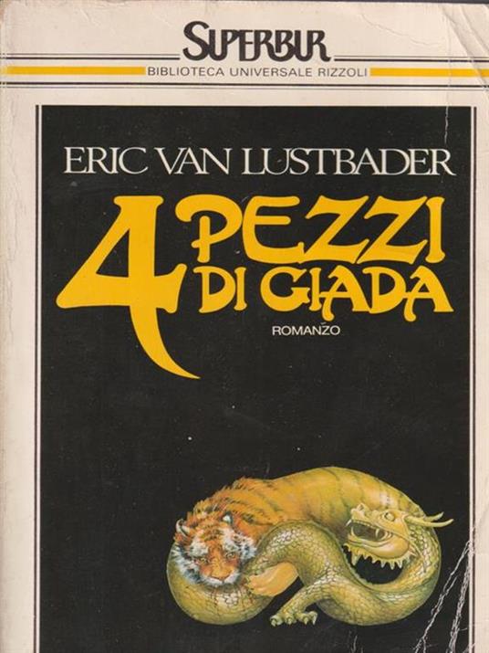 Quattro pezzi di giada - Eric Van Lustbader - 2