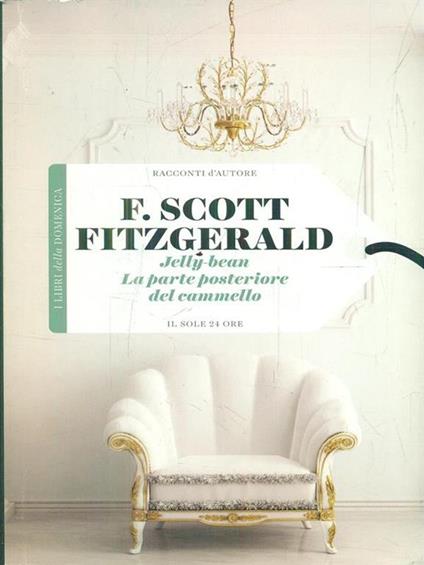 Jelly bean. La parte posteriore del cammello - Scott F. Fitzgerald - copertina