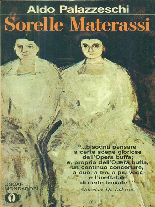 Sorelle Materassi - Aldo Palazzeschi - 2