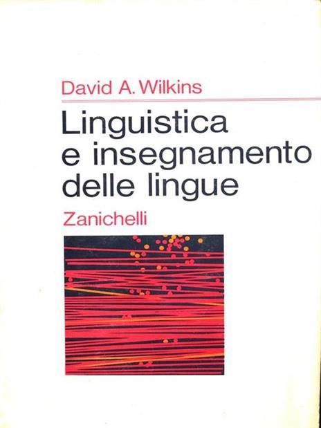 Linguistica e insegnamento delle lingue - David G. Wilkins - copertina