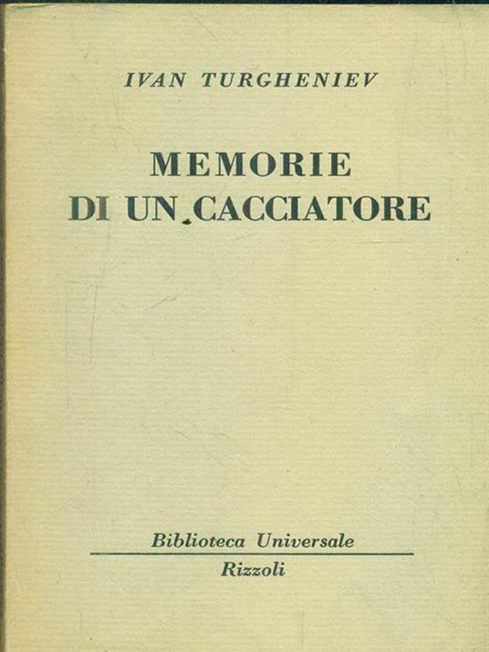 Memorie di un cacciatore - Ivan Turgenev - 3