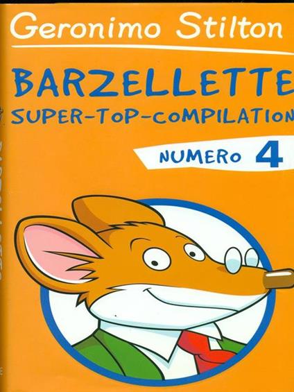 Barzellette. Super-top-compilation. Ediz. illustrata - Geronimo Stilton - copertina