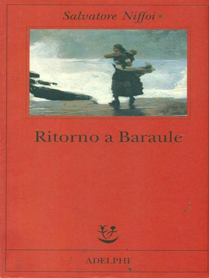 Ritorno a Baraule - Salvatore Niffoi - copertina