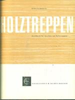 Holztreppen. Handbuch fur den Bau von Holztreppen