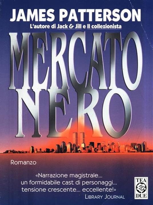 Mercato nero - James Patterson - 4