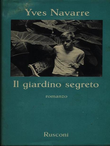 Il giardino segreto - Yves Navarre - 2